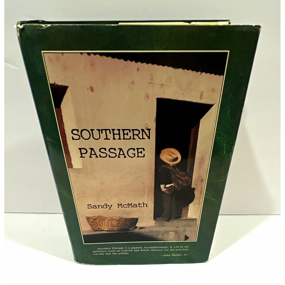Southern Passage Sandy McMath HC Dust Jacket Univ of Texas Press 1993
